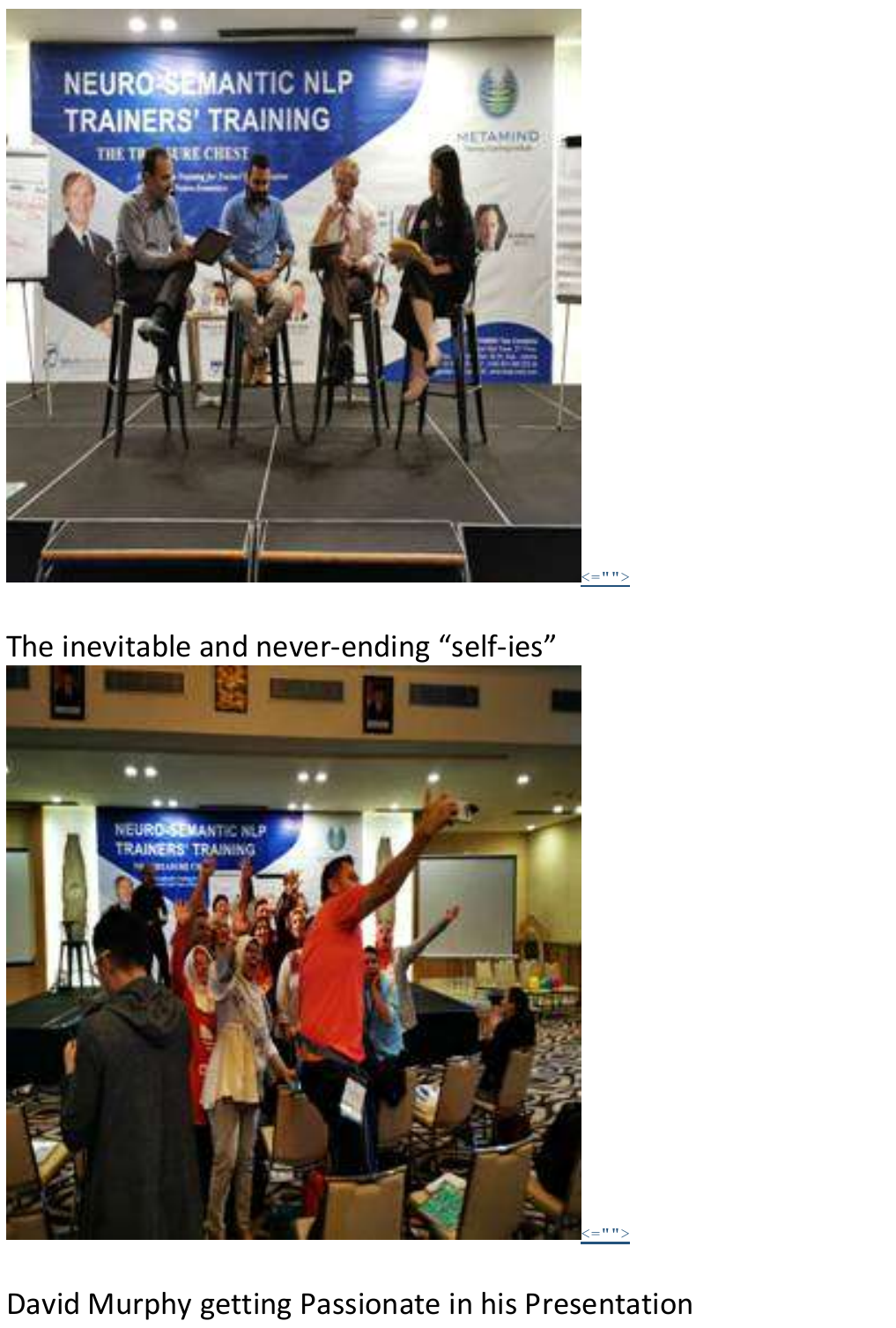 Original fifth and sixth NSTT photographs with the selfies and David Murphy presentation captions.